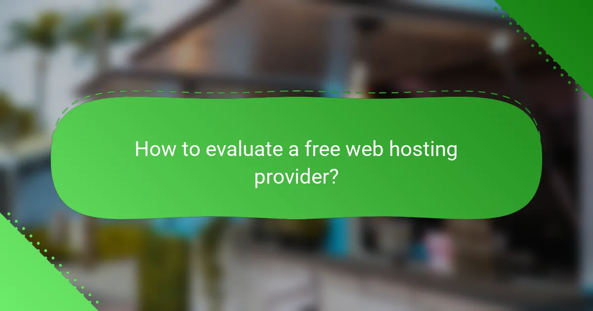 How to evaluate a free web hosting provider?